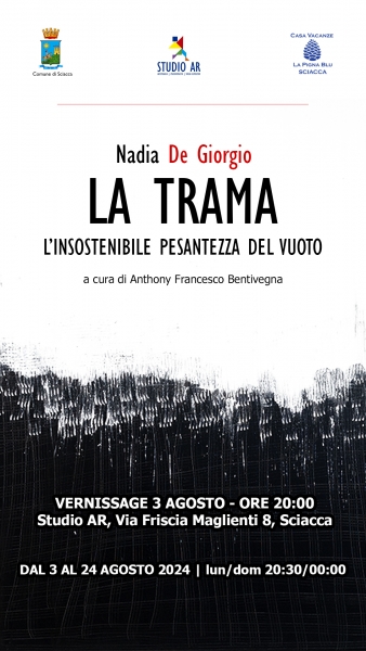 La Trama. L'insostenibile pesantezza del vuoto - Opere di Nadia De Giorgio