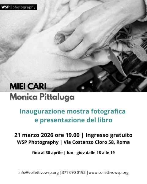 Miei Cari di Monica Pittaluga � Presentazione del libro e mostra fotografica