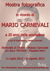Mostra Fotografica dedicata a Mario Carnevali Mostra Fotografica dedicata a Mario Carnevali