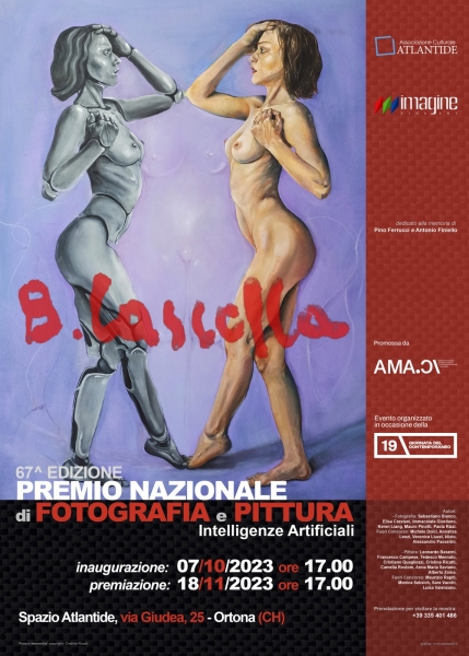 LXVII Premio B. Cascella 2023: Intelligenze Artificiali LXVII Premio B. Cascella 2023: Intelligenze Artificiali